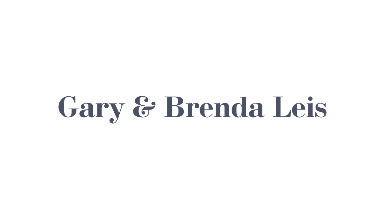 Gary & Brenda Leis